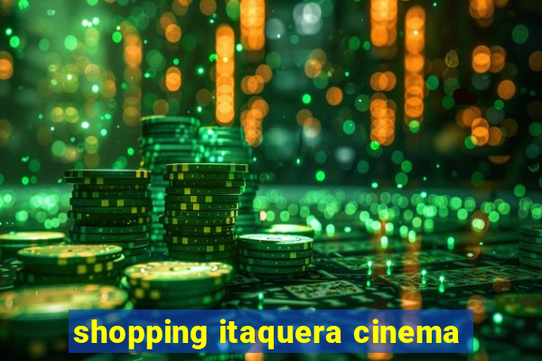 shopping itaquera cinema